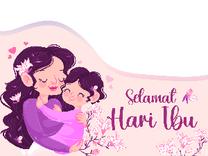 25 Twibbon Hari Ibu yang Unik, Elegan dan Estetik