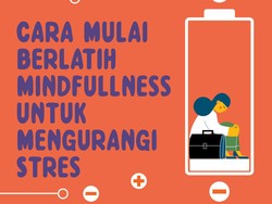 Infografis: Cara Mulai Berlatih Mindfulness untuk Mengurangi Stres