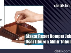 Podcast: Siasat Reset Dompet Jebol Usai Liburan Akhir Tahun