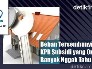 Podcast: Beban Tersembunyi KPR Subsidi