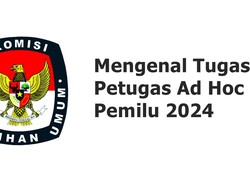 Siapa Petugas Ad Hoc Pemilu 2024? Simak Fungsi dan Tugasnya