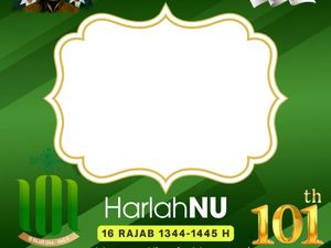 50 Twibbon Harlah Ke-101 NU, Pilih dan Pasang Foto Terbaik Kamu 50 Twibbon Harlah Ke-101 NU, Pilih dan Pasang Foto Terbaik Kamu
