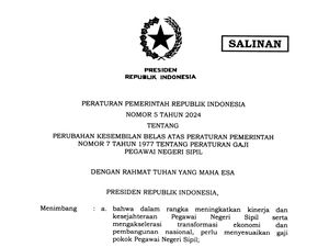 PP Nomor 5 Tahun 2024 tentang Gaji PNS: Isi dan Link Download
