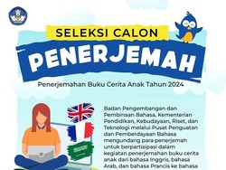 Badan Bahasa Buka Seleksi Calon Penerjemah Buku Cerita Anak 2024, Cek Infonya