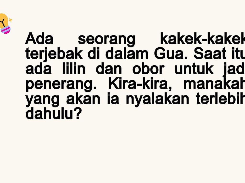 Tes Logika, Buktikan Otak Masih Tokcer Meski Sudah Tanggal Tua Tes Logika, Buktikan Otak Masih Tokcer Meski Sudah Tanggal Tua
