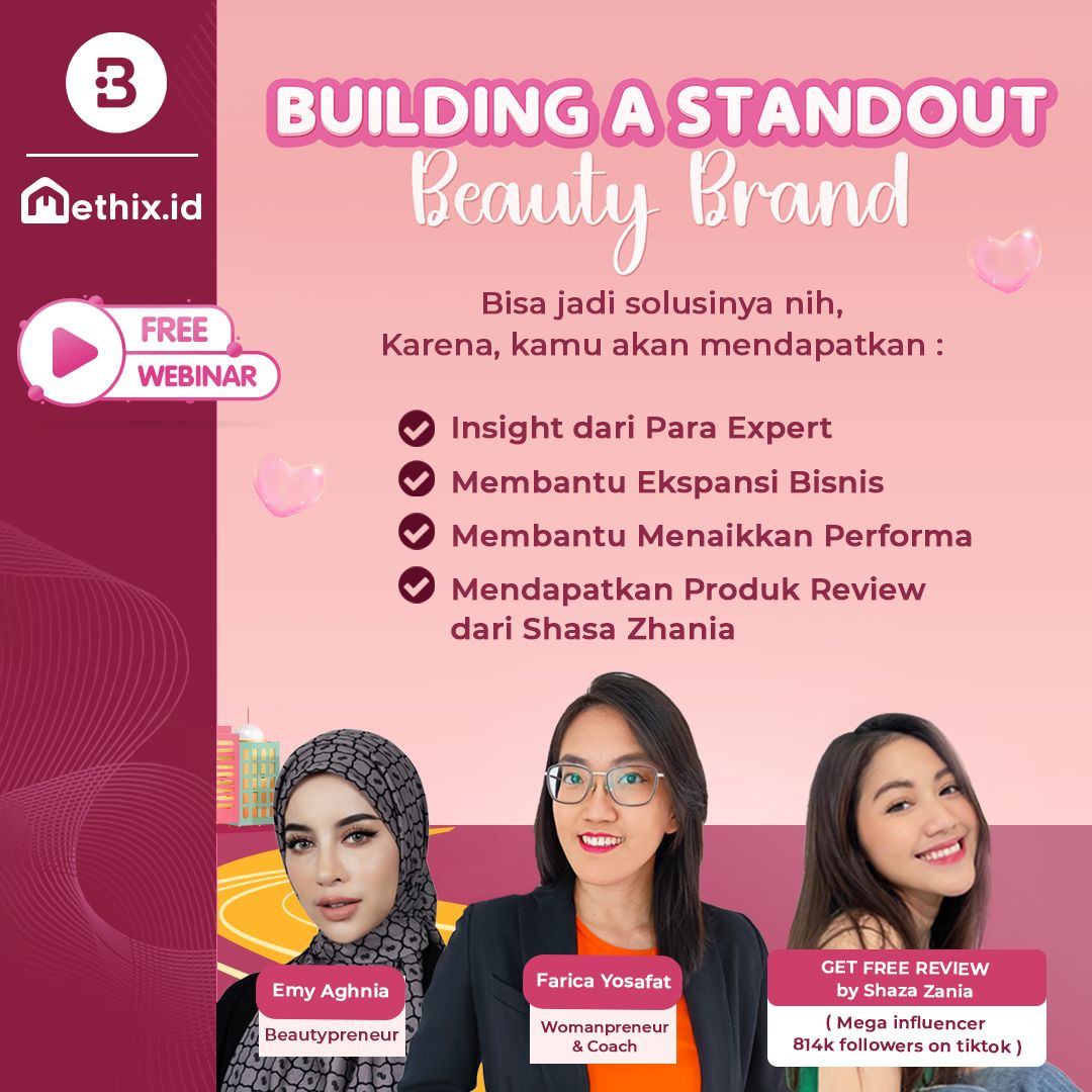 Webinar Ethix.id Building a Standout Beauty Brand