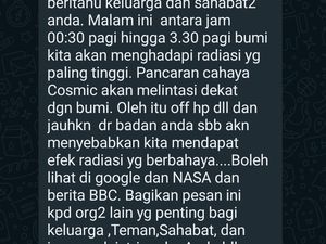 Viral Pesan Berantai WhatsApp Minta Matikan HP karena Radiasi Kosmik, Faktanya? Viral Pesan Berantai WhatsApp Minta Matikan HP karena Radiasi Kosmik, Faktanya?