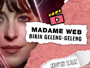 Review Madame Web: Film Superhero Bikin Geleng-geleng Review Madame Web: Film Superhero Bikin Geleng-geleng