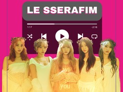 5 Lagu LE SSERAFIM Menyala di Melon Top 100