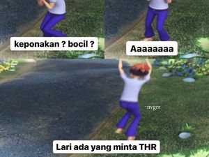 Meme Berburu THR, Siap-siap Bentar Lagi Lebaran Meme Berburu THR, Siap-siap Bentar Lagi Lebaran