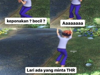 Meme Berburu THR, Siap-siap Bentar Lagi Lebaran