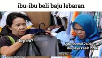 7 Meme Kocak Belanja Baju Lebaran Ini Bikin Haus Hilang, Nyeleneh Abis