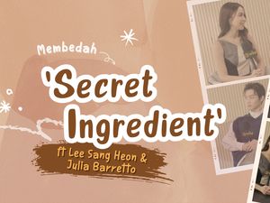 Eksklusif! Julia Barretto-Lee Sang Heong Berbagi Secret Ingredient