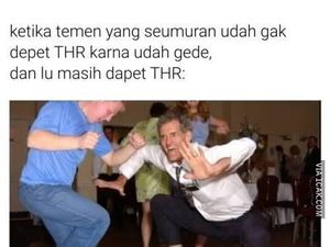 Meme Perjuangan Berat Berburu Uang Lebaran, Relate Banget! Meme Perjuangan Berat Berburu Uang Lebaran, Relate Banget!