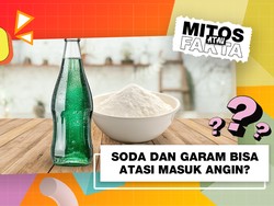 Mitos atau Fakta: Minum Soda Campur Garam Bantu Atasi Masuk Angin
