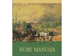 Novel Bumi Manusia Karya Pram, Dulu Dicekal Orba Kini Masuk Sekolah