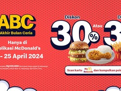 Promo Akhir Bulan Ceria! Ada Diskon 30% dari McDonalds Indonesia