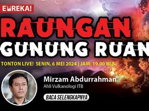 Nanti Malam! Eureka: Raungan Gunung Ruang, Bukan Sekadar Erupsi Nanti Malam! Eureka: Raungan Gunung Ruang, Bukan Sekadar Erupsi