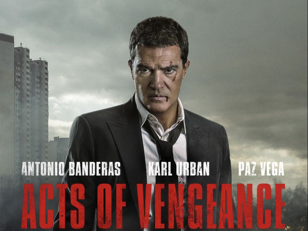 Sinopsis Acts of Vengeance, Film Antonio Banderas di Bioskop Trans TV Hari Ini