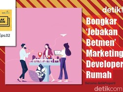 Podcast: Membongkar Jebakan Betmen Marketing Perumahan!