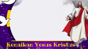 25 Twibbon Kenaikan Yesus Kristus 2026 Gratis Lengkap Ucapannya