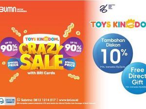 Serbu! Berburu Mainan di Toys Kingdom Bisa Dapat Diskon 90% dari BRI