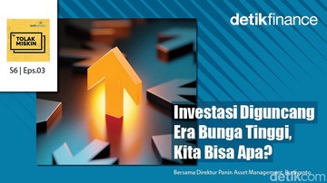 Podcast: Investasi Diguncang Era Bunga Tinggi, Kita Bisa Apa?