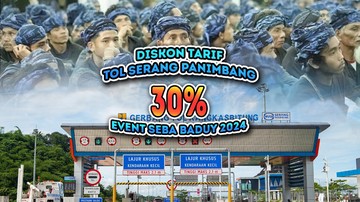 Tol Serang-Panimbang Diskon 30% Selama Event Seba Baduy 2024