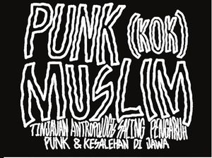 Mengupayakan Punk sebagai Kendaraan Dakwah Mengupayakan Punk sebagai Kendaraan Dakwah