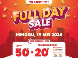 Ayo Serbu Transmart Full Day Sale Hari Ini! Diskon Melimpah 50% + 20%