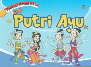Cerita Legenda Putri Ayu dan Desa Trunyan Bali Cerita Legenda Putri Ayu dan Desa Trunyan Bali