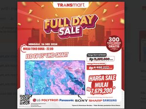 Lumayan Nih! Beli Smart TV Diskon Sampai Rp 3,5 Juta di Transmart Full Day Sale