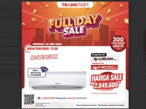Beli AC 1/2 PK Hemat Rp 1 Jutaan di Transmart Full Day Sale!