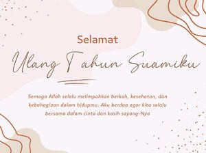 50 Ucapan Selamat Ulang Tahun untuk Suami, Ungkapan Cinta dan Apresiasi 50 Ucapan Selamat Ulang Tahun untuk Suami, Ungkapan Cinta dan Apresiasi