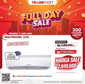 AC Split 1/2 PK Hemat Sampai 1 Juta di Transmart Full Day Sale!