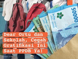 Infografis: Dear Ortu dan Sekolah, Cegah Gratifikasi Ini Saat PPDB Ya!