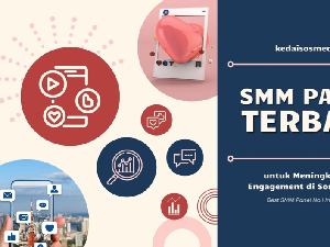 Kedaisosmed.id, SMM Panel untuk Tingkatkan Engagement di Sosial Media