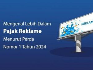 Mengenal Pajak Reklame di Jakarta Menurut Perda Nomor 1 Tahun 2024