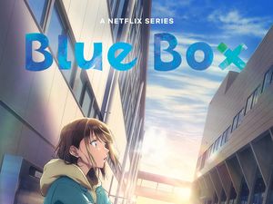 Anime Blue Box Tayang di Netflix! Anime Blue Box Tayang di Netflix!