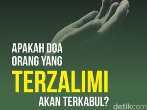 Doa Orang yang Terzalimi Akan Terkabul, Benarkah?
