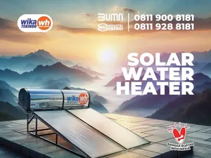 Beli Pemanas Air Terbaik? Wika Water Heater Pilihannya Beli Pemanas Air Terbaik? Wika Water Heater Pilihannya