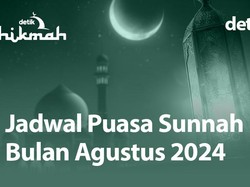 Jadwal Puasa Sunnah Agustus 2024, Catat Ya!