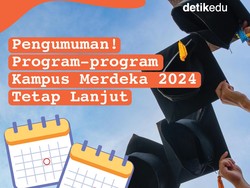 Infografis: Program-program Kampus Merdeka 2024 Tetap Lanjut, Cek Jadwalnya!