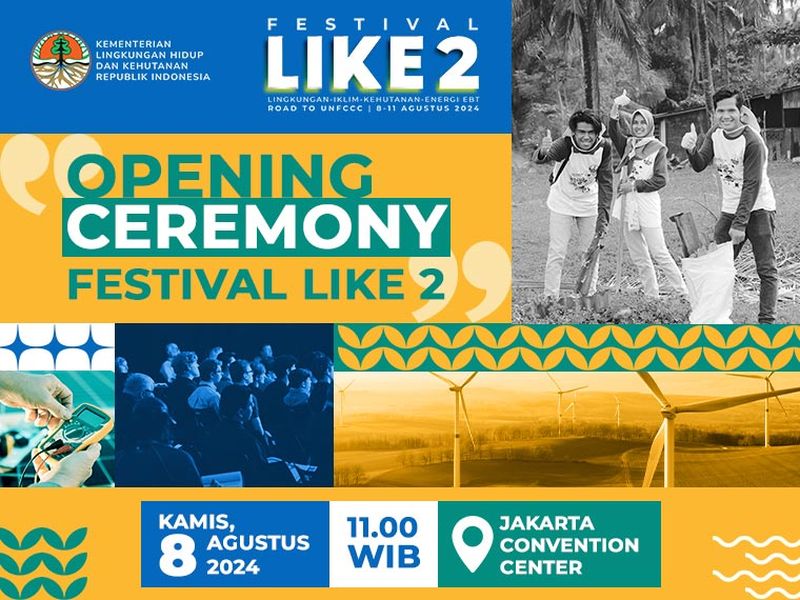 Menteri LHK Akan Buka Festival LIKE 2