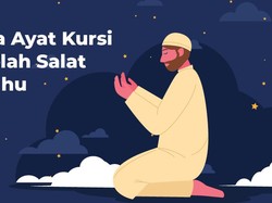 Baca Ayat Kursi Setelah Selesai Salat Fardhu, Ini Keutamaannya