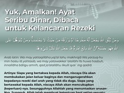 Yuk, Amalkan! Ayat Seribu Dinar, Dibaca untuk Kelancaran Rezeki