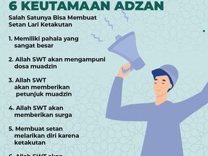 6 Keutamaan Adzan, Salah Satunya Bisa Membuat Setan Lari Ketakutan