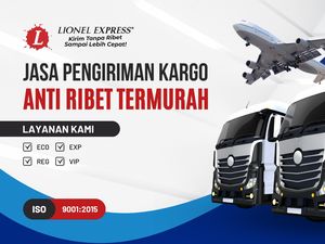 Lionel Express, Jasa Pengiriman Kargo Anti Ribet Tersertifikasi ISO 9001:2015
