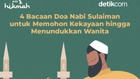 4 Doa Nabi Sulaiman untuk Kekayaan hingga Tundukkan Wanita
