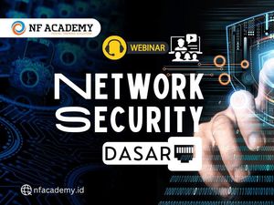Pengertian dan Pentingnya Network Security, Daftar Kelas Pemula di NF Academy Pengertian dan Pentingnya Network Security, Daftar Kelas Pemula di NF Academy